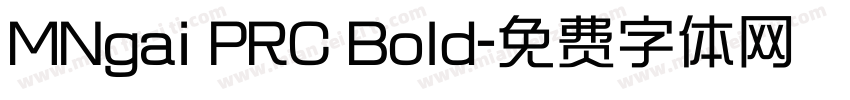 MNgai PRC Bold字体转换